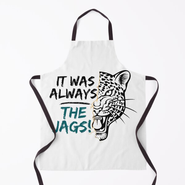 Item preview, It Was Always The Jags designed and sold by Art-Ona.