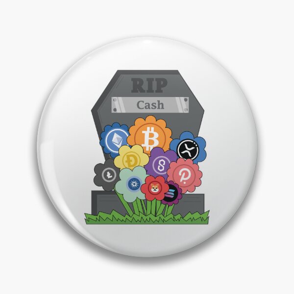Item preview, El dinero en efectivo ha muerto. Descanse en paz. Las criptomonedas toman el control. Creciendo sobre la tumba del dinero en efectivo. Dólar designed and sold by doseofwin.