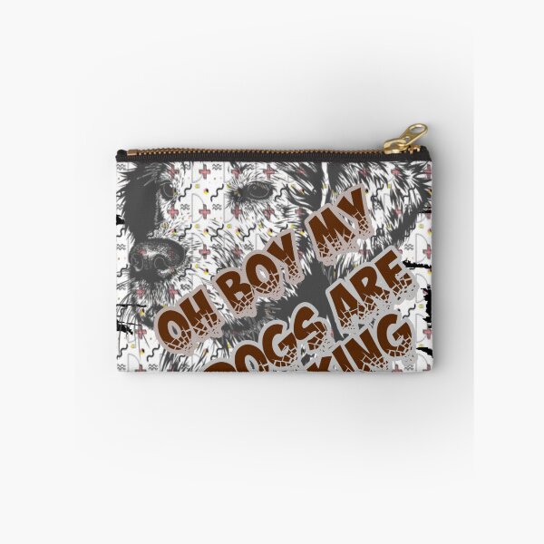 Item preview, Oh Boy My Dogs Are Barking designed and sold by Zomazoz.