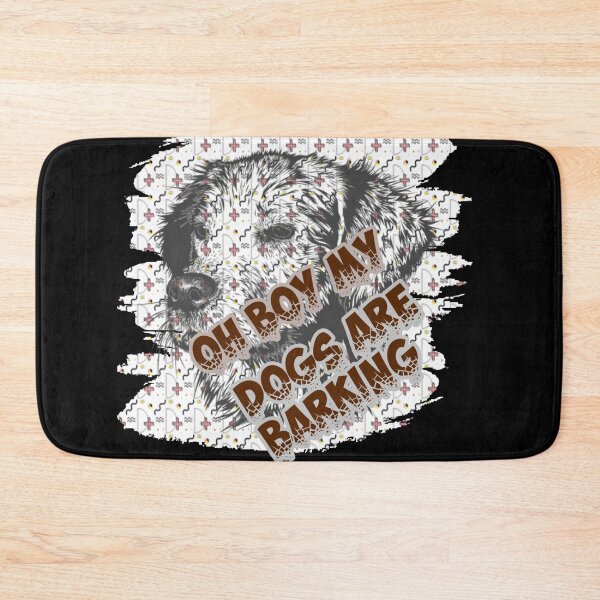 Item preview, Oh Boy My Dogs Are Barking designed and sold by Zomazoz.
