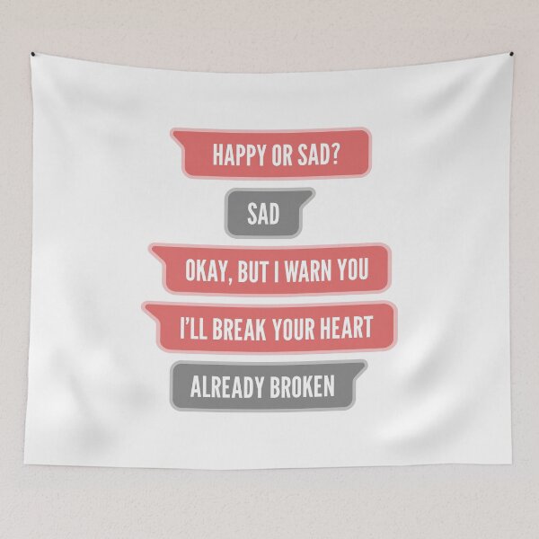 Item preview, Happy or Sad? I'll Break Your Heart. Already Broken (Original) designed and sold by FilipeFerreira.