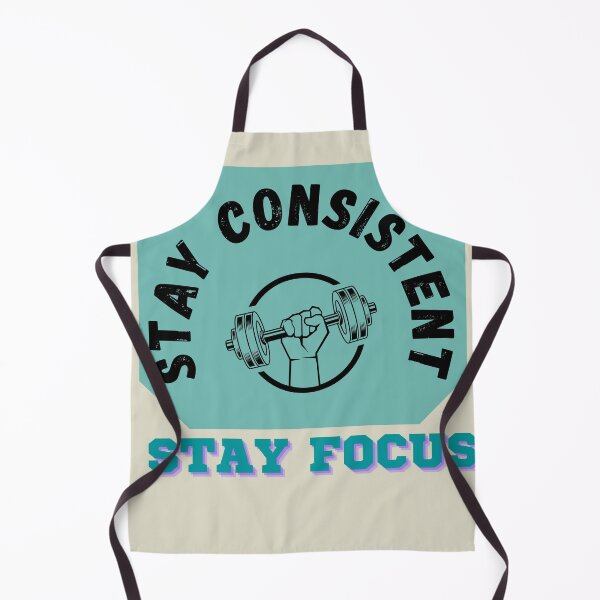 Item preview, Stay Focused, Consistency Motivational Quotes -Stay  Consistent Saying designed and sold by zeddy-store.