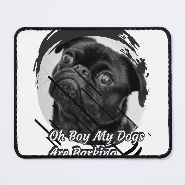 Item preview, Oh boy, my cute dogs are barking designed and sold by Zomazoz.