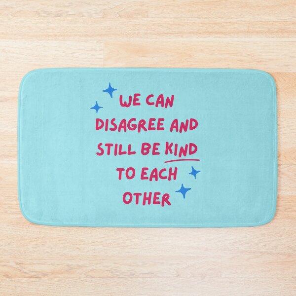 Item preview, We Can Disagree and Still Be Kind to Each Other designed and sold by Brasilia.