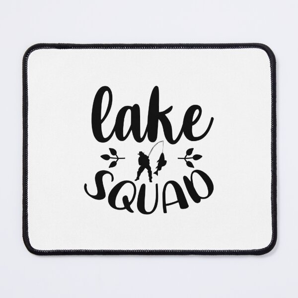 Item preview, FISHING QUOTE | LAKE SQUAD | FISHING LOVER designed and sold by YourMinimalist-.