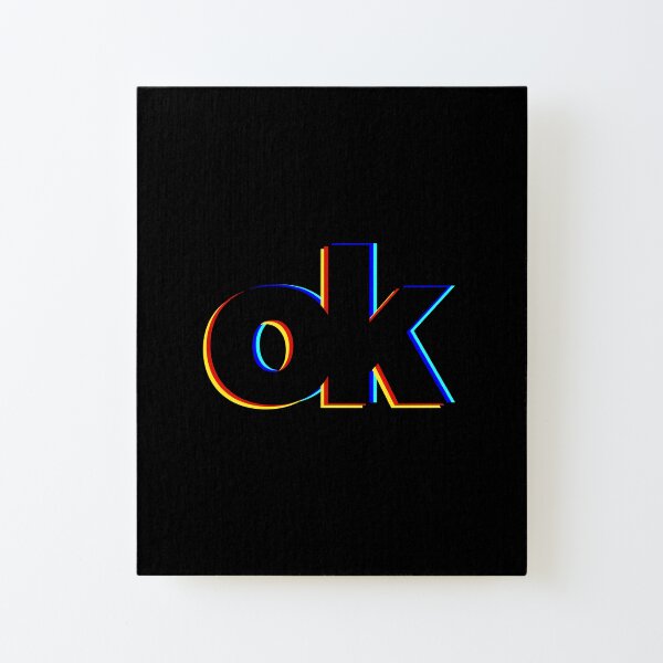 Okay Canvas Mounted Print