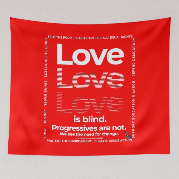 Item preview, PMD00353 Progressive Movement Designs Love is Blind Valentine for Progressives with 12 goals  designed and sold by ProgressiveLeft.
