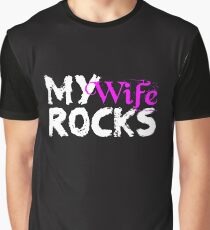 Meine Frau rockt große Ehe Liebe erobert alle Grafik T-Shirt