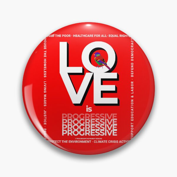 Item preview, PMD00357 Progressive Movement Designs Love is Progressive colorful Valentine for Progressives with 12 goals  designed and sold by ProgressiveLeft.