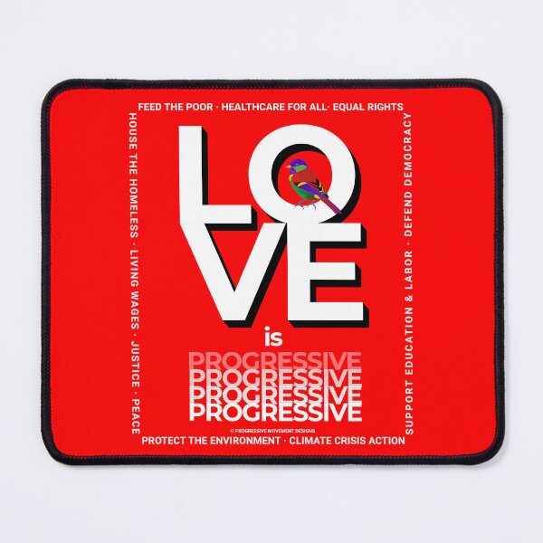 Item preview, PMD00357 Progressive Movement Designs Love is Progressive colorful Valentine for Progressives with 12 goals  designed and sold by ProgressiveLeft.