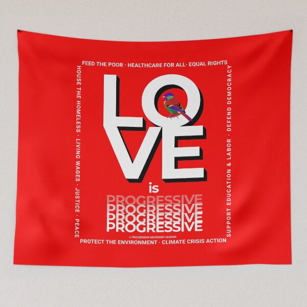 Item preview, PMD00357 Progressive Movement Designs Love is Progressive colorful Valentine for Progressives with 12 goals  designed and sold by ProgressiveLeft.
