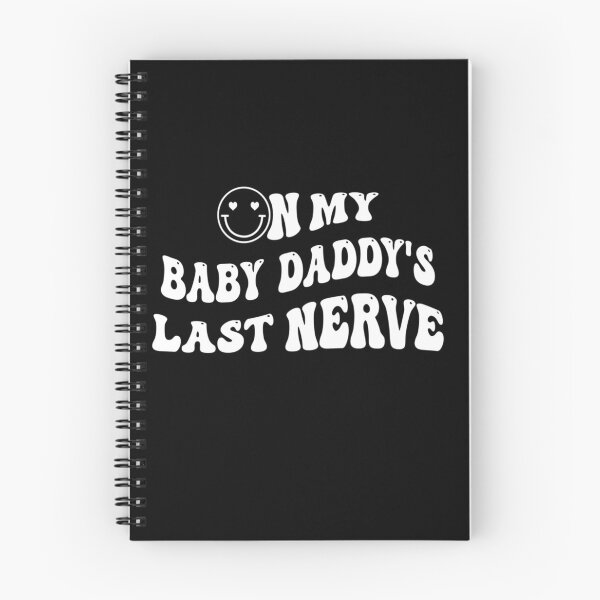 Item preview,  On My Baby Daddy's Last Nerve designed and sold by ✔️   Disney    ✔️.