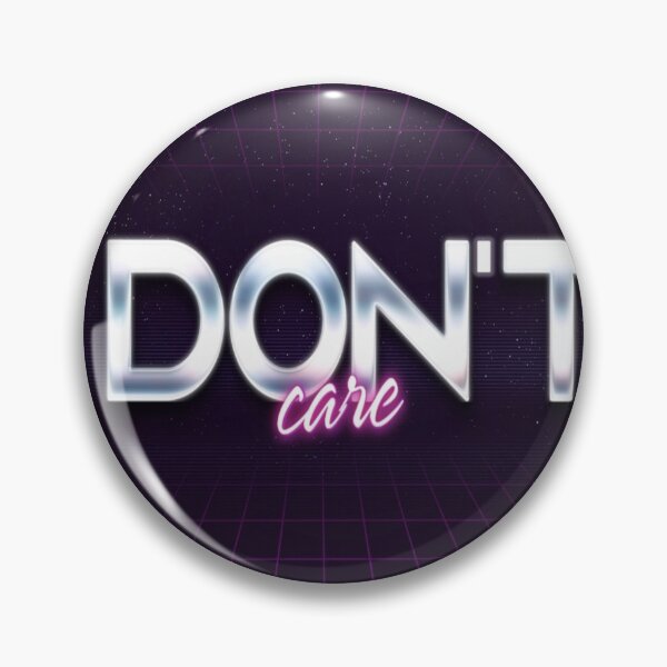 Item preview, I don´t care - Retro Neon 80s style designed and sold by ImgByLili.