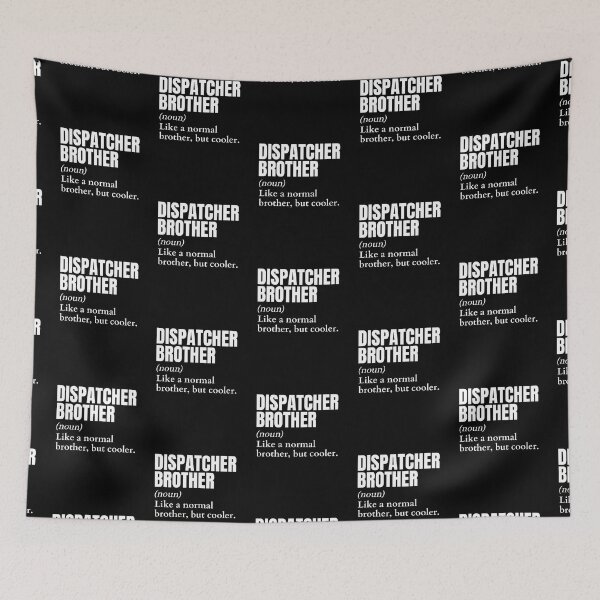 Item preview, Funny Dispatcher Brother Definition designed and sold by EndlessFreedom.