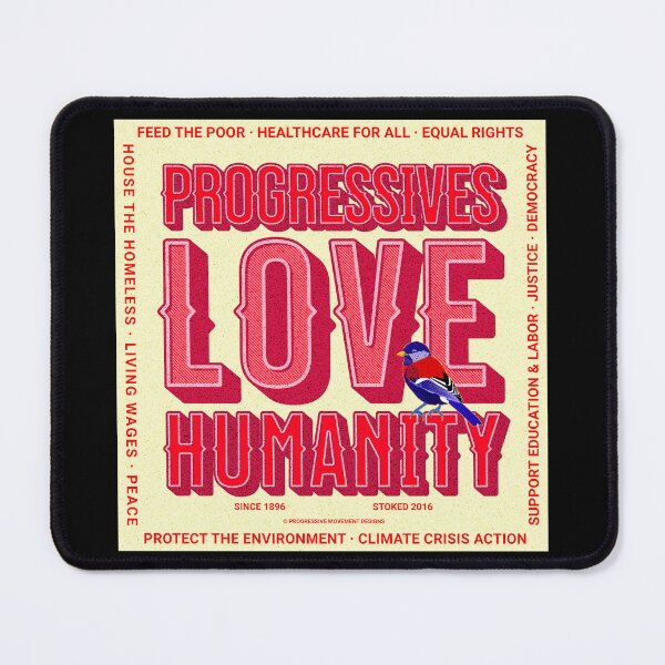 Item preview, PMD00362 Progressive Movement Designs Love Humanity for any day or Valentines Valentine for married or dating progressives  designed and sold by ProgressiveLeft.