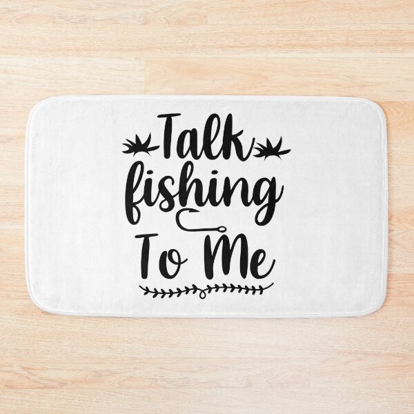Item preview, FISHING QUOTE | TALK FISHING TO ME | FISHING QUOTE SAYING | FISHING LOVER designed and sold by YourMinimalist-.