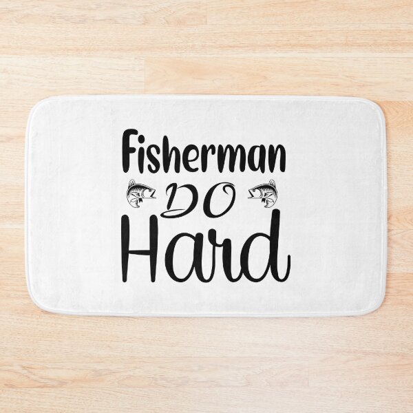 Item preview, FISHING QUOTE | FISHERMAN DO HARD | FISHING QUOTE SAYING | FISHING LOVER designed and sold by YourMinimalist-.