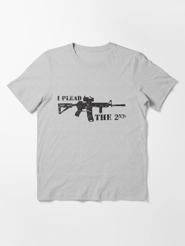 Alternate view of I plead the 2nd Essential T-Shirt