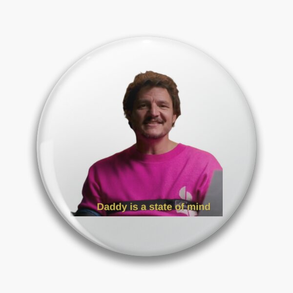 Item preview, Pedro Pascal Daddy Is A State Of Mind designed and sold by LittleTurtle17.