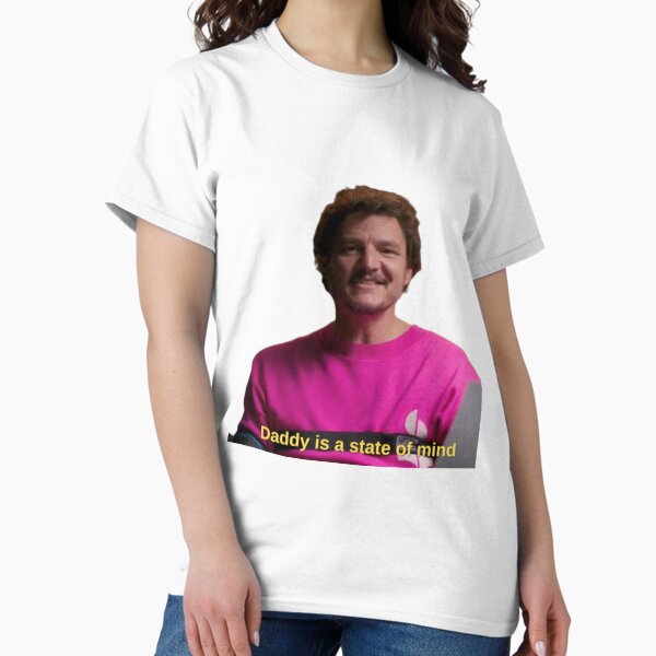 Item preview, Pedro Pascal Daddy Is A State Of Mind designed and sold by LittleTurtle17.