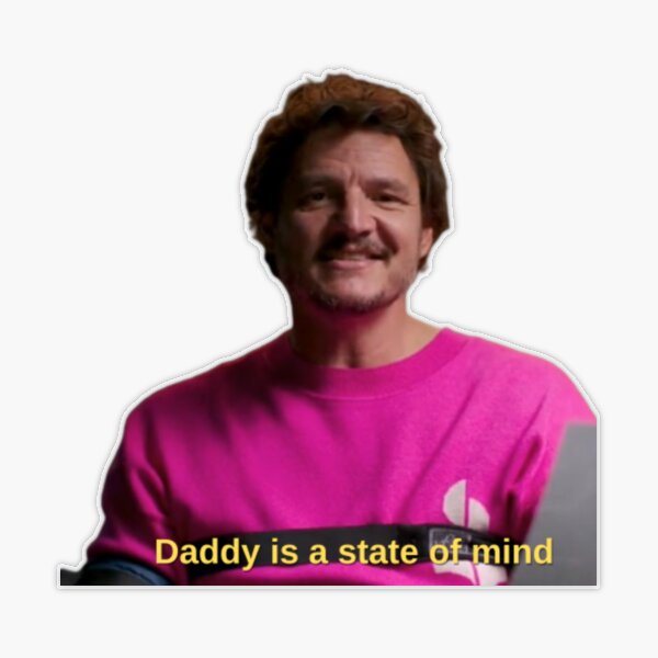 Daddy is a State of Mind Pedro Pascal Pink Glitter Ecologic 