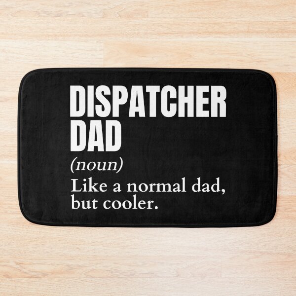 Item preview, Funny Dispatcher Dad Definition designed and sold by EndlessFreedom.