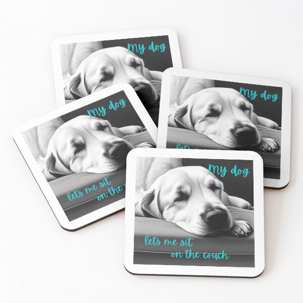 Item preview, My dog lets me sit on the couch. designed and sold by PhotoDesignNZ.