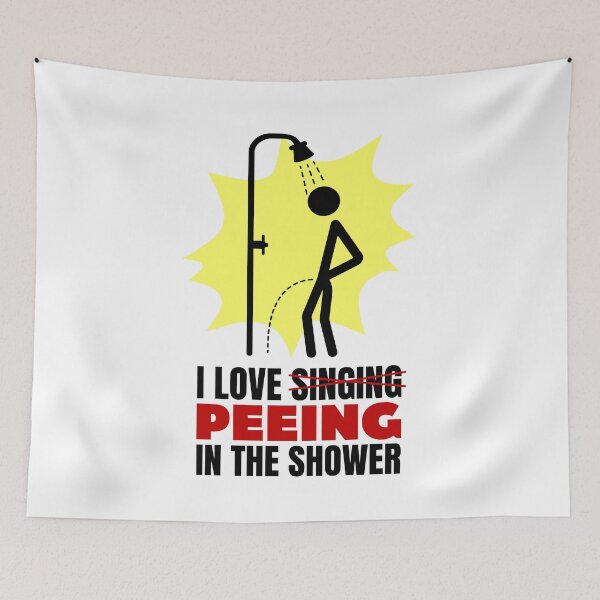 Item preview, I Love Peeing in the Shower designed and sold by bennetthuskers.