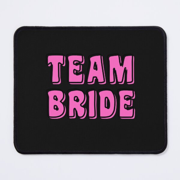 Item preview, THE TEAM BRIDE designed and sold by starfishstuff.