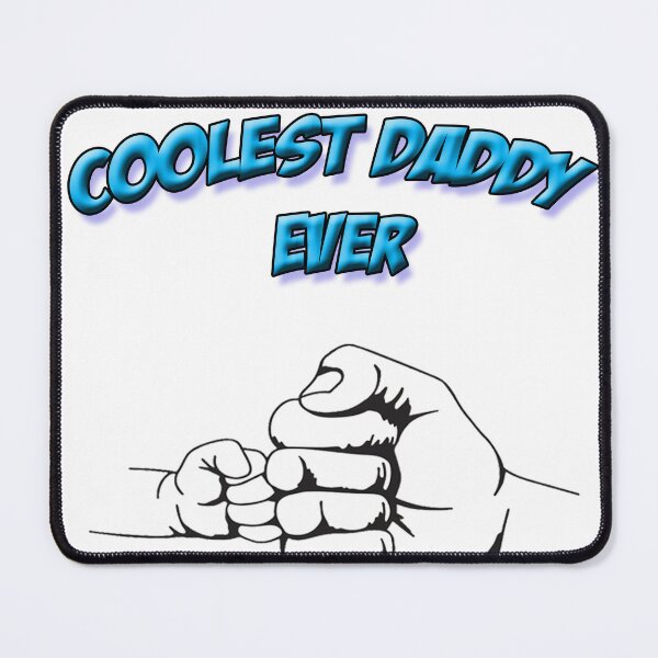 Item preview, Coolest Daddy Ever designed and sold by rastraus.