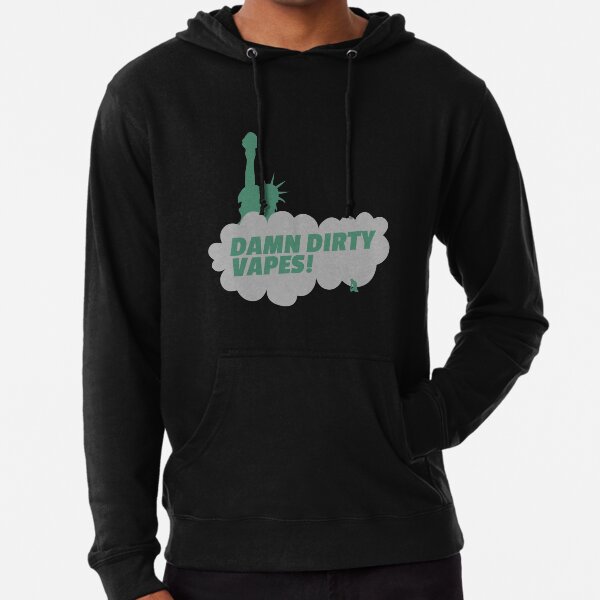 Damn Dirty Vapes! Lightweight Hoodie