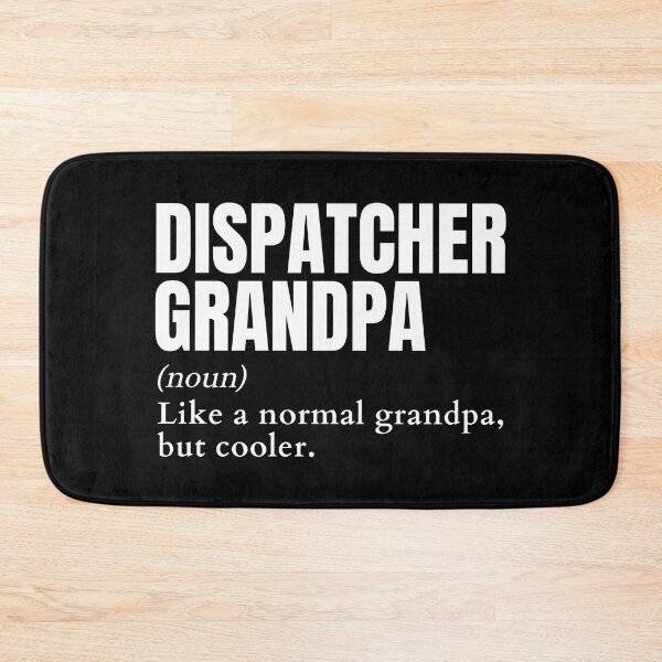 Item preview, Funny Dispatcher Grandpa Definition designed and sold by EndlessFreedom.