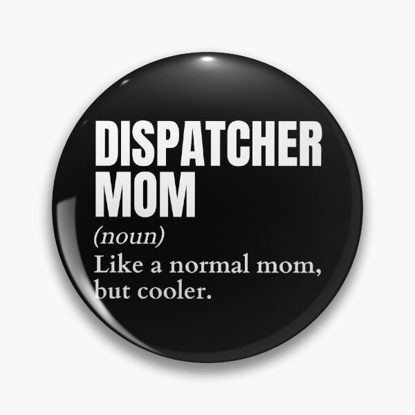 Item preview, Funny Dispatcher Mom Definition designed and sold by EndlessFreedom.