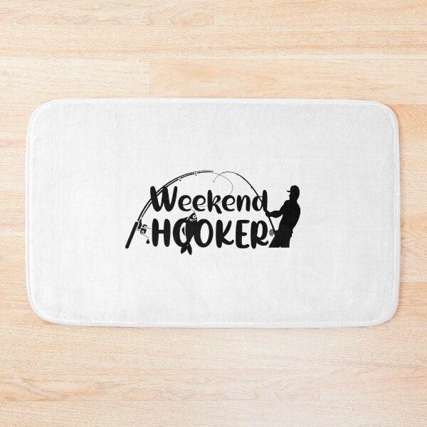 Item preview, FISHING QUOTE | WEEKEND HOOKER | FISHING QUOTE SAYING | FISHING LOVER designed and sold by YourMinimalist-.