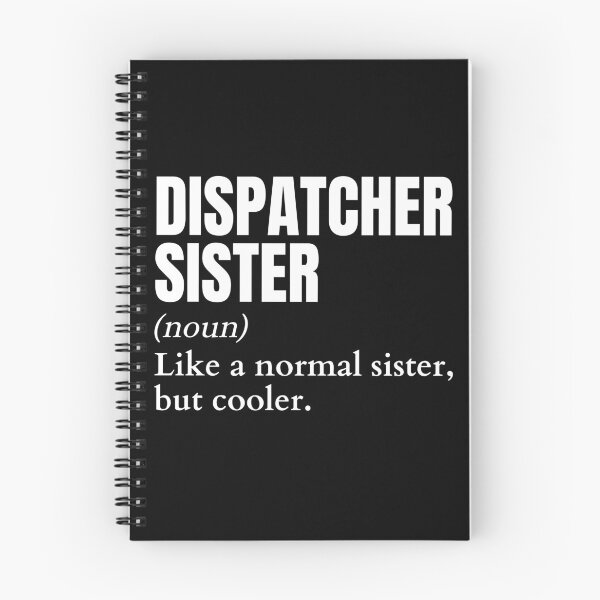 Item preview, Funny Dispatcher Sister Definition designed and sold by EndlessFreedom.