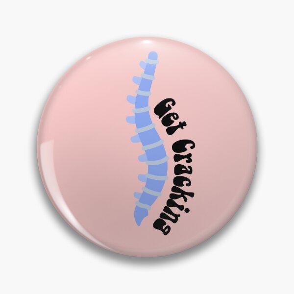 Item preview, Get Cracking - Chiropractor, back pain, fusion humor designed and sold by Crafty-Anomaly.