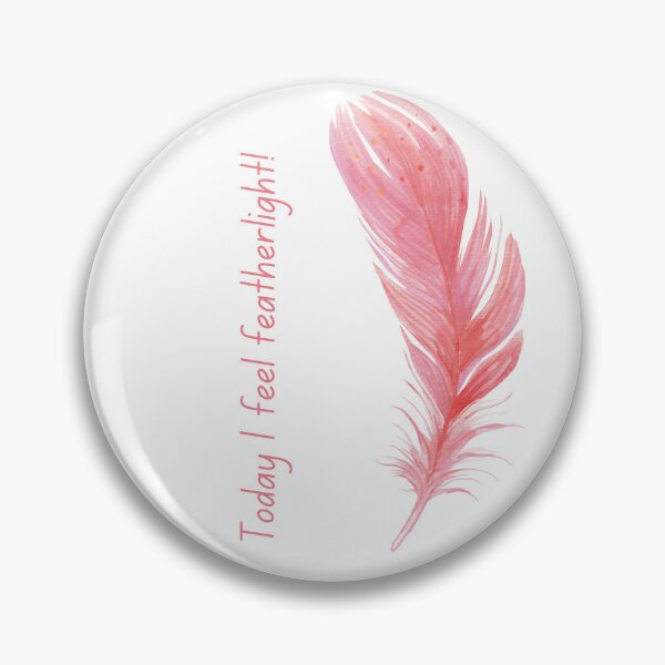 Item preview, Today I feel featherlight designed and sold by VintageArtByIda.