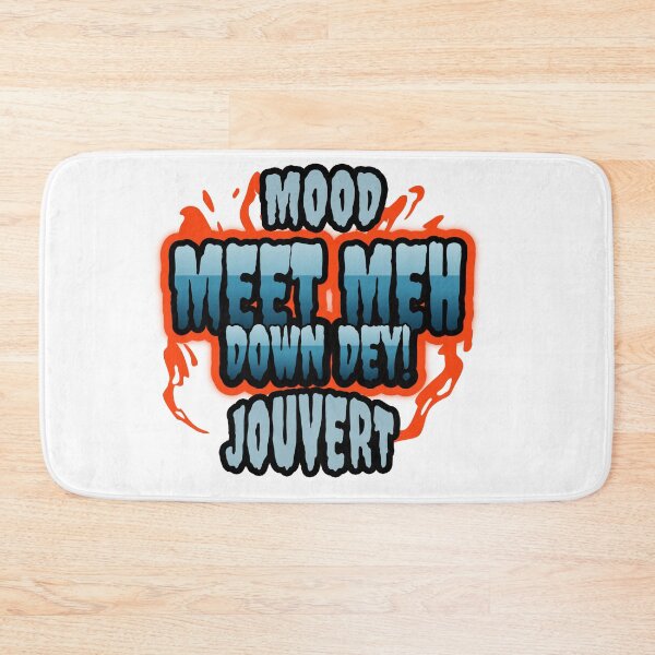 Item preview, MEET MEH DOWN DEY! designed and sold by BRIAN  PIERRE-ALEXANDER.