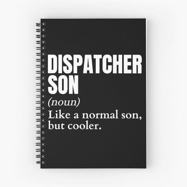 Item preview, Funny Dispatcher Son Definition designed and sold by EndlessFreedom.