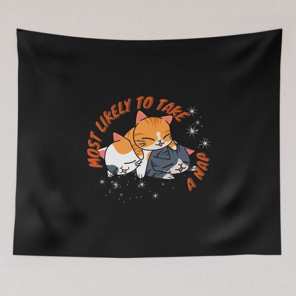 Item preview, Most Likely To Take A Nap designed and sold by tnwbank.