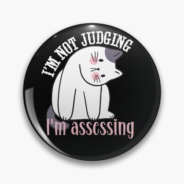 Item preview, I'm not judging I'm assessing - grumpy cat designed and sold by EvergreenWhimsy.