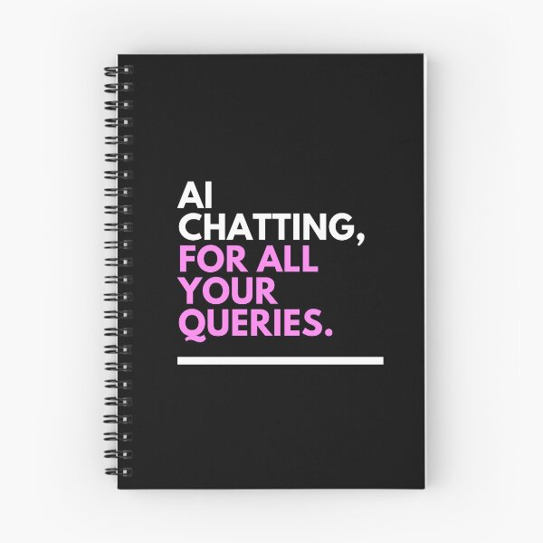 Item preview, AI Chatting for All Your Queries designed and sold by ProTeeBro.