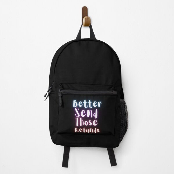 Item preview, better send those refunds designed and sold by FunnyFreak.