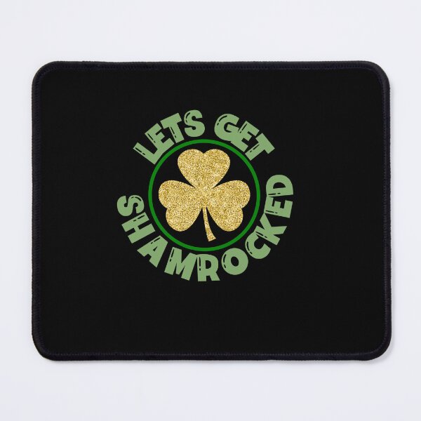 Item preview, Lets Get Shamrocked designed and sold by Peter Stawicki.