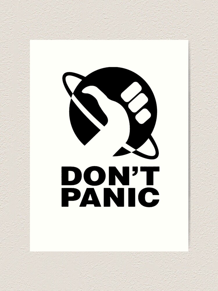 Don't Panic - Hitchhikers Guide | Photographic Print