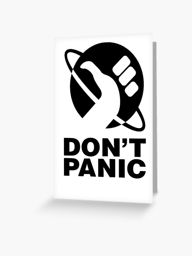 Don't Panic - Hitchhikers Guide | Greeting Card