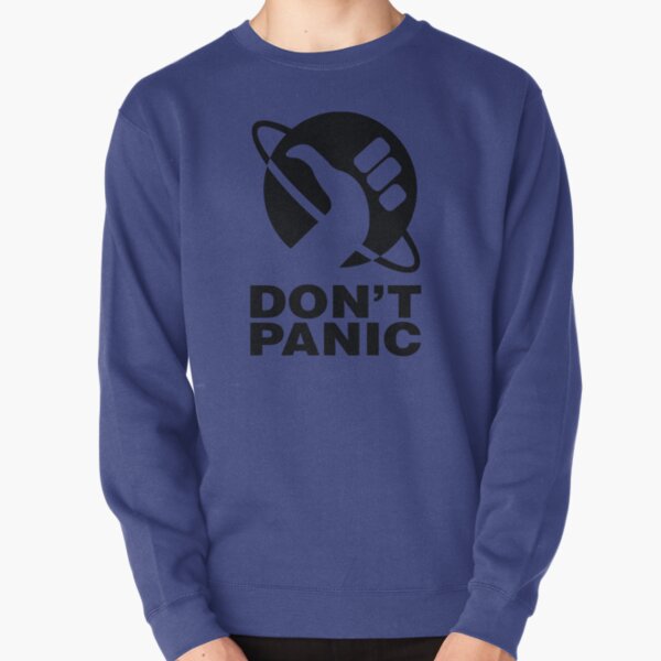 Don't Panic - Hitchhikers Guide Pullover Sweatshirt