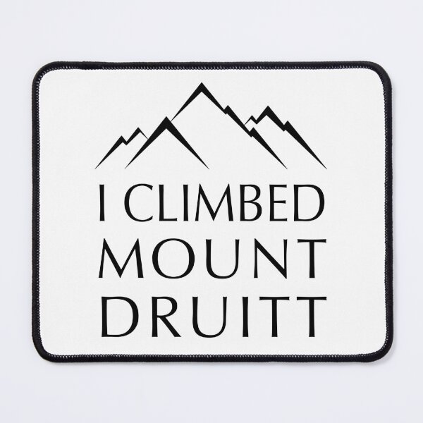 Item preview, I Climbed Mount Druitt designed and sold by GarbageGoose.