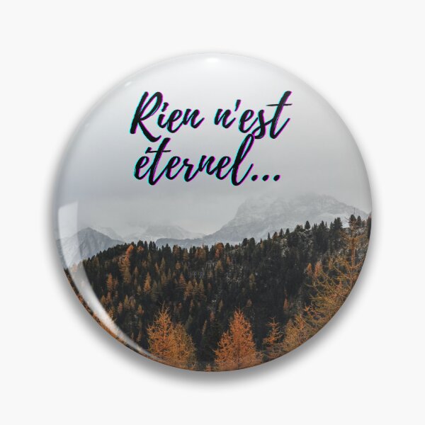 Item preview, Nothing lasts forever - popular french quotes theme gifts  designed and sold by RebelliousRosee.