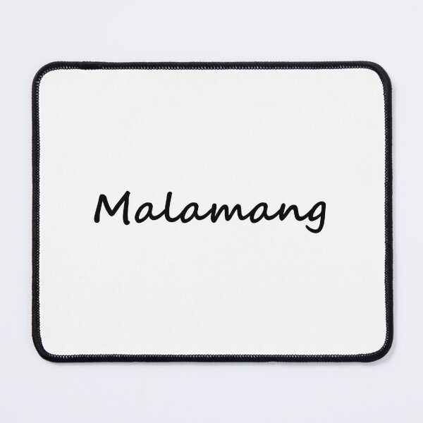 Item preview, " Malamang " in Tagalog  means " Probabaly " in English designed and sold by PabloBSanchez.